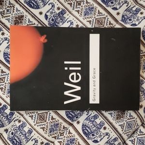 📚Gravity and Grace - Simone Weil